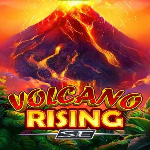 Discover the Thrills of VolcanoRisingSE: An Immersive Gaming Adventure